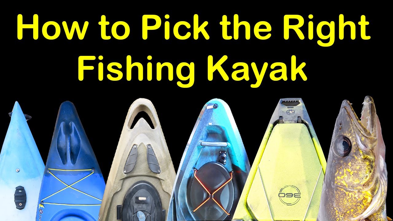 How to Pick a Fishing Kayak   Basics of Fishing Kayaks