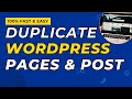 How to Easily Duplicate a Page in WordPress. Best WordPress Page and Post Duplicator Plugin