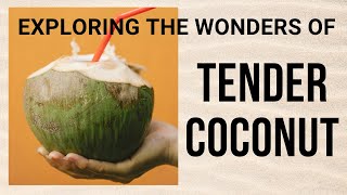 WHY TENDER COCONUT GOOD FOR PREGNANT WOMEN|| BENEFITS OF COCONUT WATER||