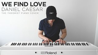 Video thumbnail of "Daniel Caesar - We Find Love | The Theorist Piano Cover"