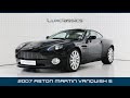 LUX CLASSICS 2007 JET BLACK ASTON MARTIN VANQUISH S - LOW MILEAGE EXCELLENT HISTORY - For sale