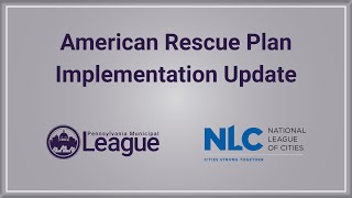 American Rescue Plan Implementation Update