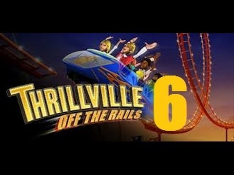 Thrillville off the Rails Pt 6 No Commentary