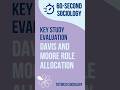Davis and Moore | Evaluating Key Studies for Education | AQA A-Level Sociology