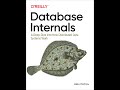 Database Internals - A Deep Dive into How Distributed Data Systems Work, de Alex Petrov. - Parte 1