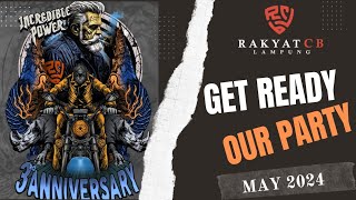 Get Ready To Anniversary 3Rd Rakyat Cb Lampung, Soon