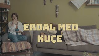 Erdal Med - Kuçe Resimi