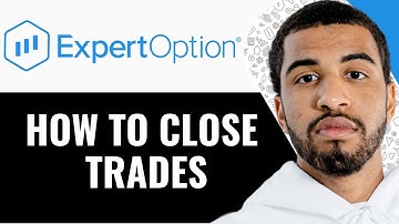 How To Close A Trade In Expert Option Mobile App - (Step By Step)