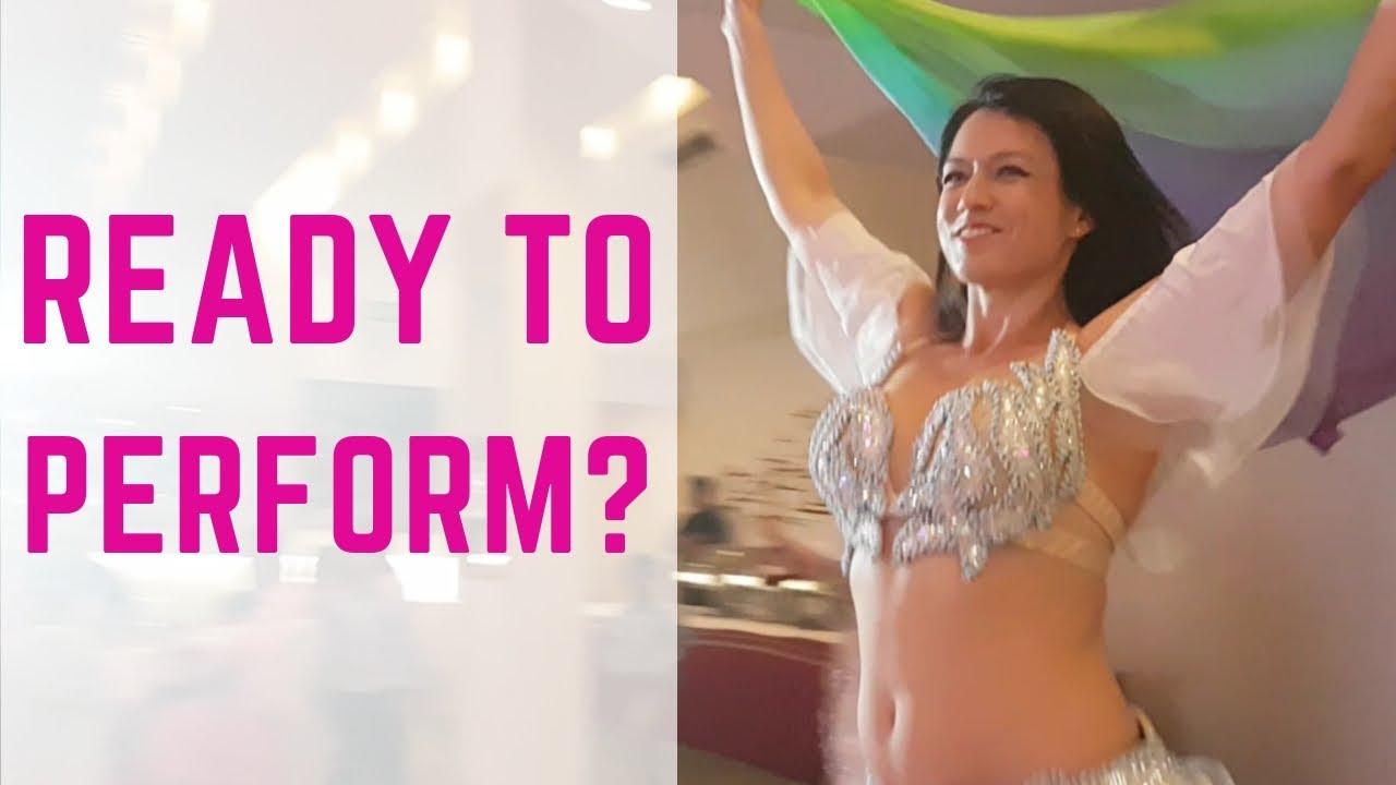 Are you ready to perform belly dance? || Advice from a professional dancer