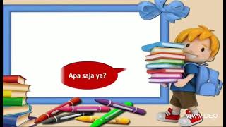 Tema: Lingkunganku Sub tema : Sekolah, Sub-sub tema : Peralatan sekolah