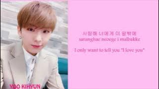 KIHYUN MONSTA X  - ONE MORE STEP [LYRICS ENGSUB]