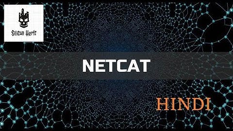 NETCAT Reverse Shell Guide with Live Demonstration |HINDI