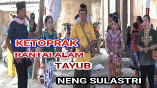 Tayub neng sulastri ketoprak rantai alam