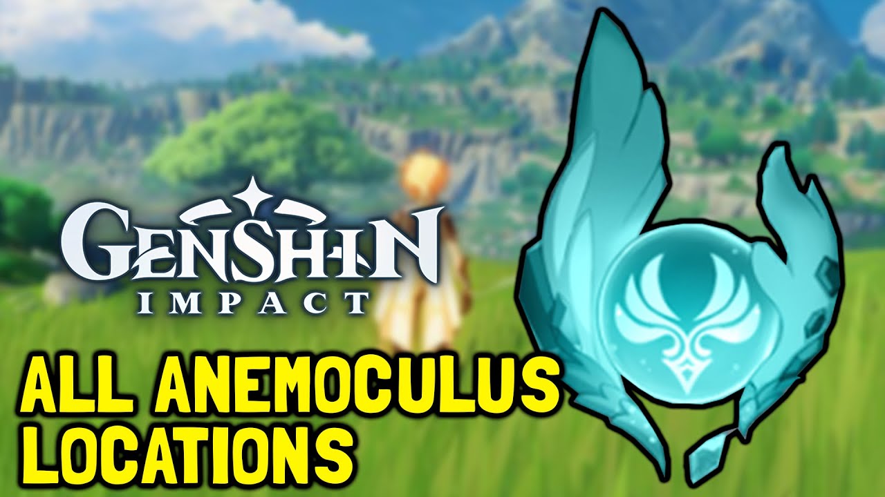 Genshin Impact All Anemoculus Locations Youtube