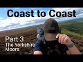 Coast to Coast. Part 3. The Yorkshire Moors.