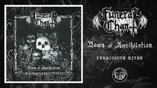 Funeral Chant - Pernicious Rites
