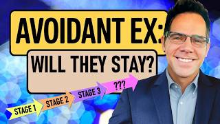 The 3 Stages Before an Avoidant Ex Finally Comes Back