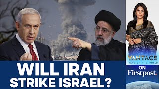 US and Israel Brace For Iranian Attack | Vantage with Palki Sharma