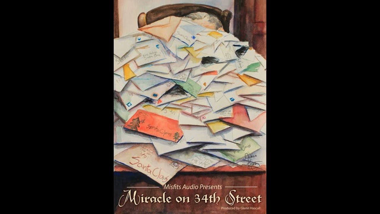 Misfits Audio Productions Proudly Presents: Miracle on 34th St(122423)