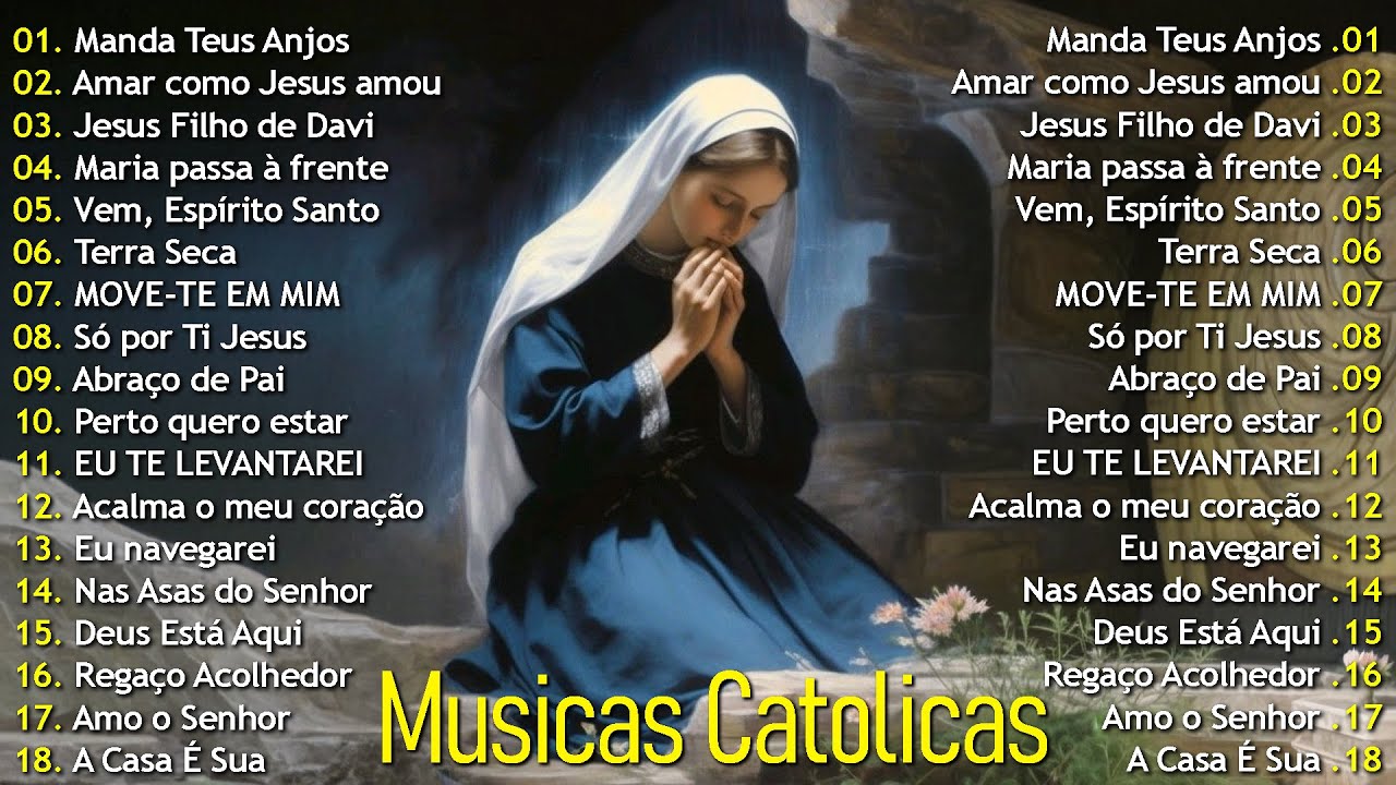 Musicas Catolicas Mais Tocadas | Uma Jornada Espiritual Musica Cantos Católicos que Inspiram 🙏