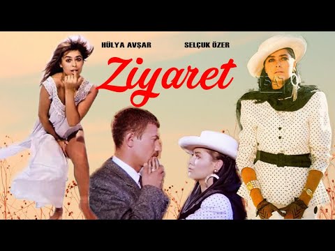 Ziyaret Türk Filmi | FULL İZLE | HÜLYA AVŞAR