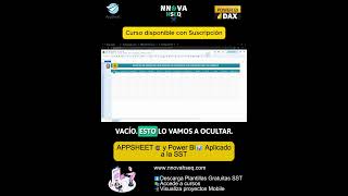APPSHEET y #powerbi Aplicado a la SST📲