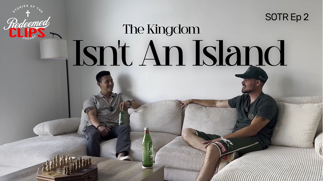 The Kingdom of God Isn't An Island - YouTube