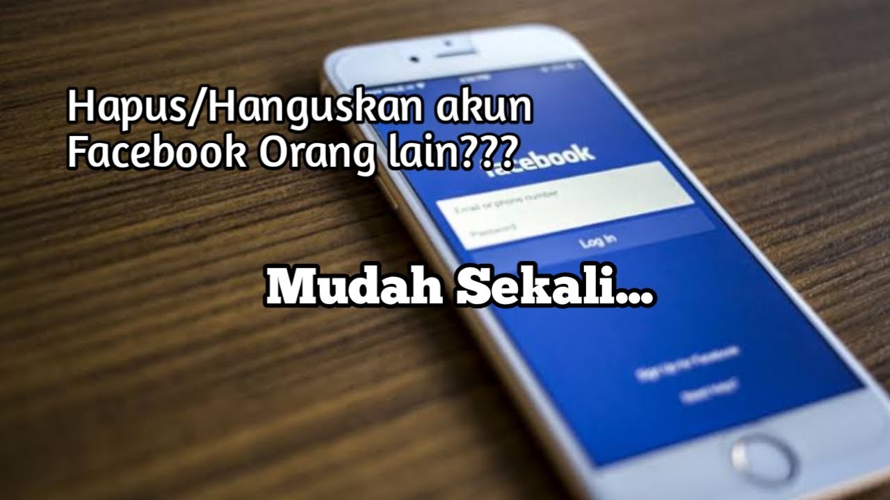 Cara menghapus akun Facebook orang lain dengan mudah YouTube