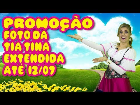 Promoção Foto da Tia Tina - Historinhas para Acordar
