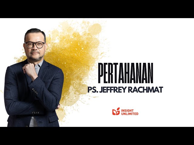 Pertahanan (JPCC Sermon) - Ps. Jeffrey Rachmat class=