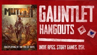 Mutant: Year Zero: Gauntlet Quarterly S5