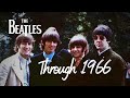 The Beatles Through 1966