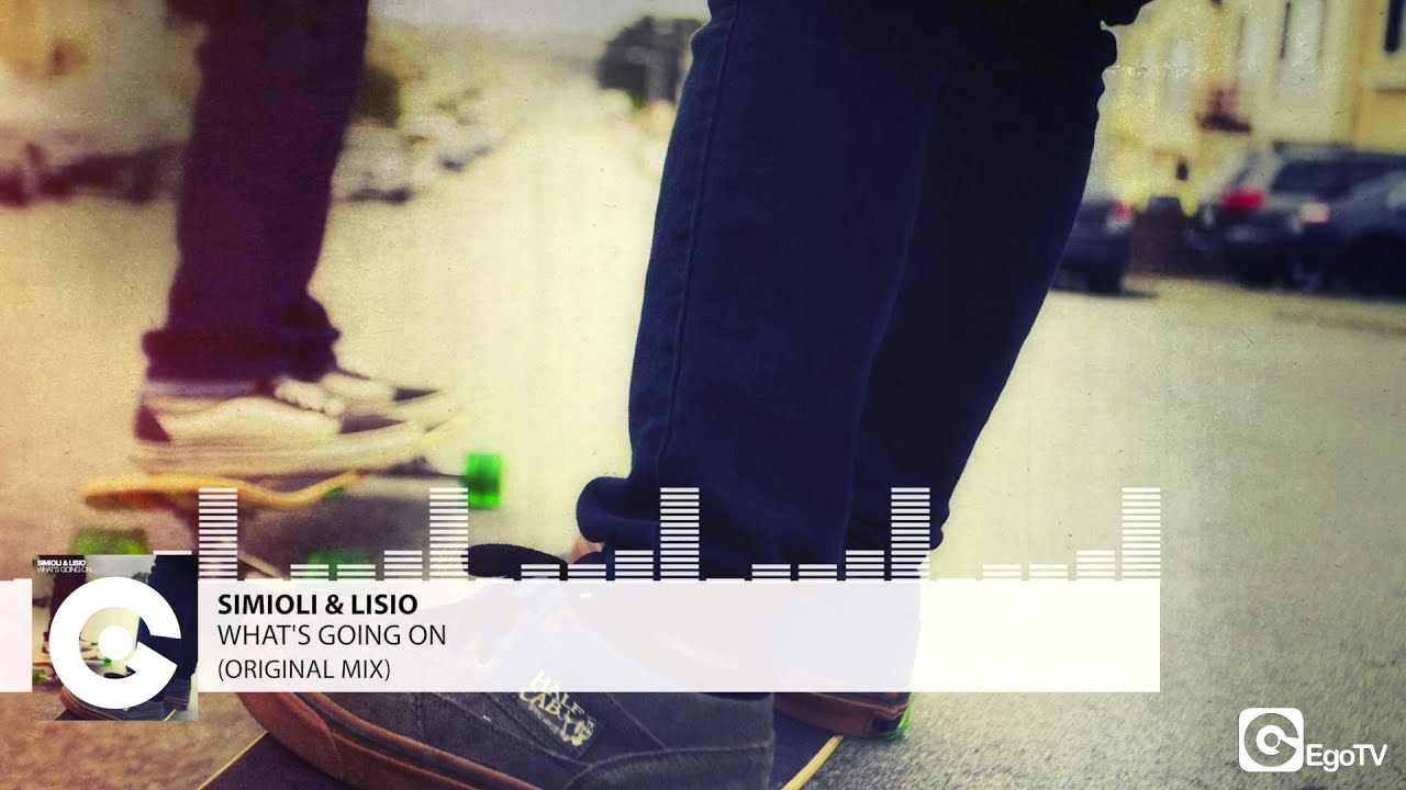 SIMIOLI & LISIO - What's Going On (Original Mix)