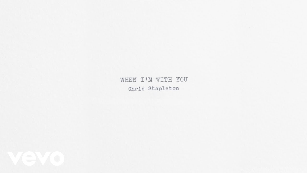 When I'm With You
