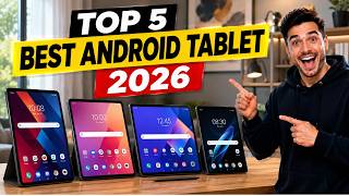 Best Android Tablet 2026 – Don't Buy Before Watching This!