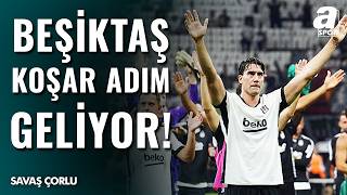 Beşiktaş'ın Kauno Zalgiris Performansına ÖVGÜLER YAĞIYOR! İşte O Anlar...