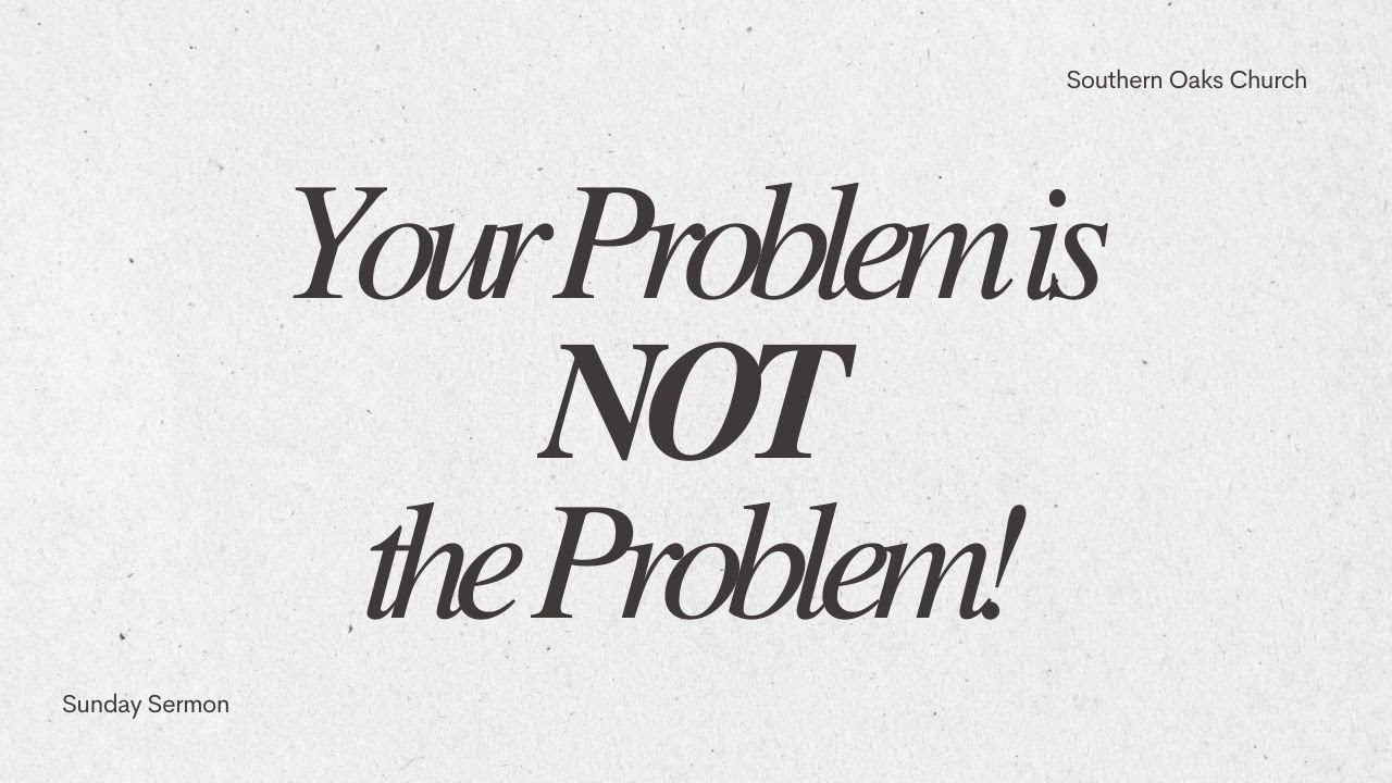 Your Problem is not the Problem! - YouTube