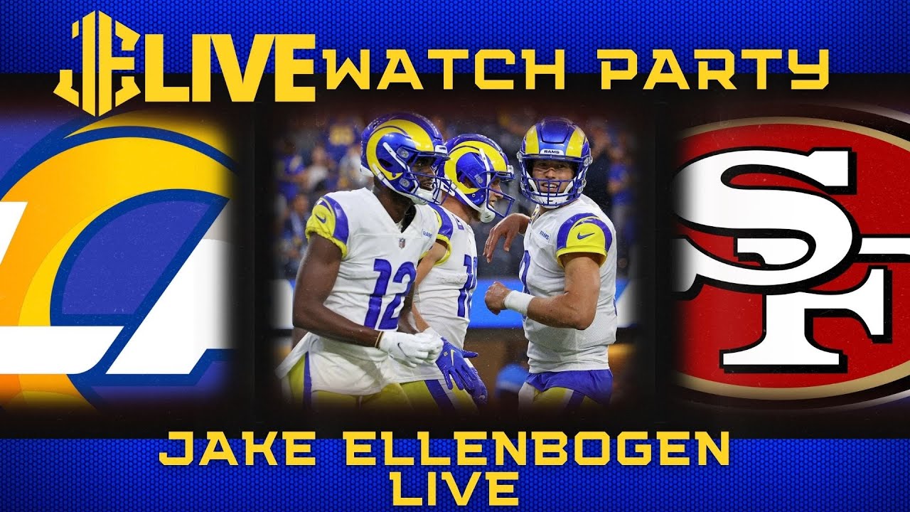 Rams vs 49ers LIVE Watch Party