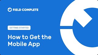 FC Getting Started 👨🏻‍🔧 How to Get the Mobile App for Technicians with Field Complete Software screenshot 2