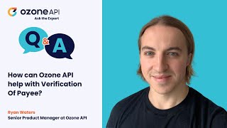 How can Ozone API help with Verification Of Payee?