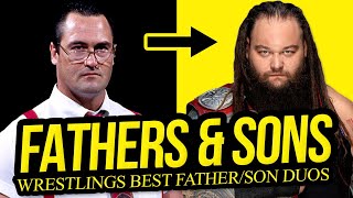 FAMILY BUSINESS | Wrestlings Greatest Fathers & Sons