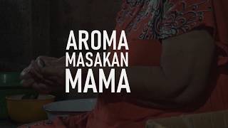 AROMA MASAKAN MAMA - Eko Saputra Poceratu