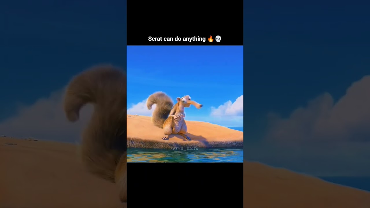 Scrat can do anything 🔥💀 [ Ice age 4 edit ] 