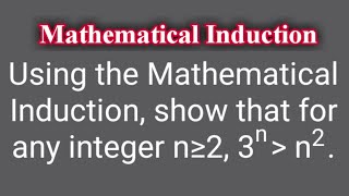 3^n greater than n^2 #MathematicalInduction #Algebra L464
