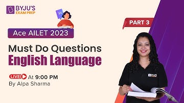 Ace AILET 2023 | Must Do English Questions | AILET English Preparation | Part 3 | BYJU