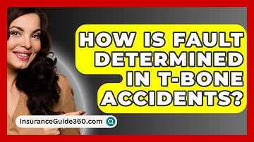 How Is Fault Determined In T-bone Accidents? - InsuranceGuide360.com