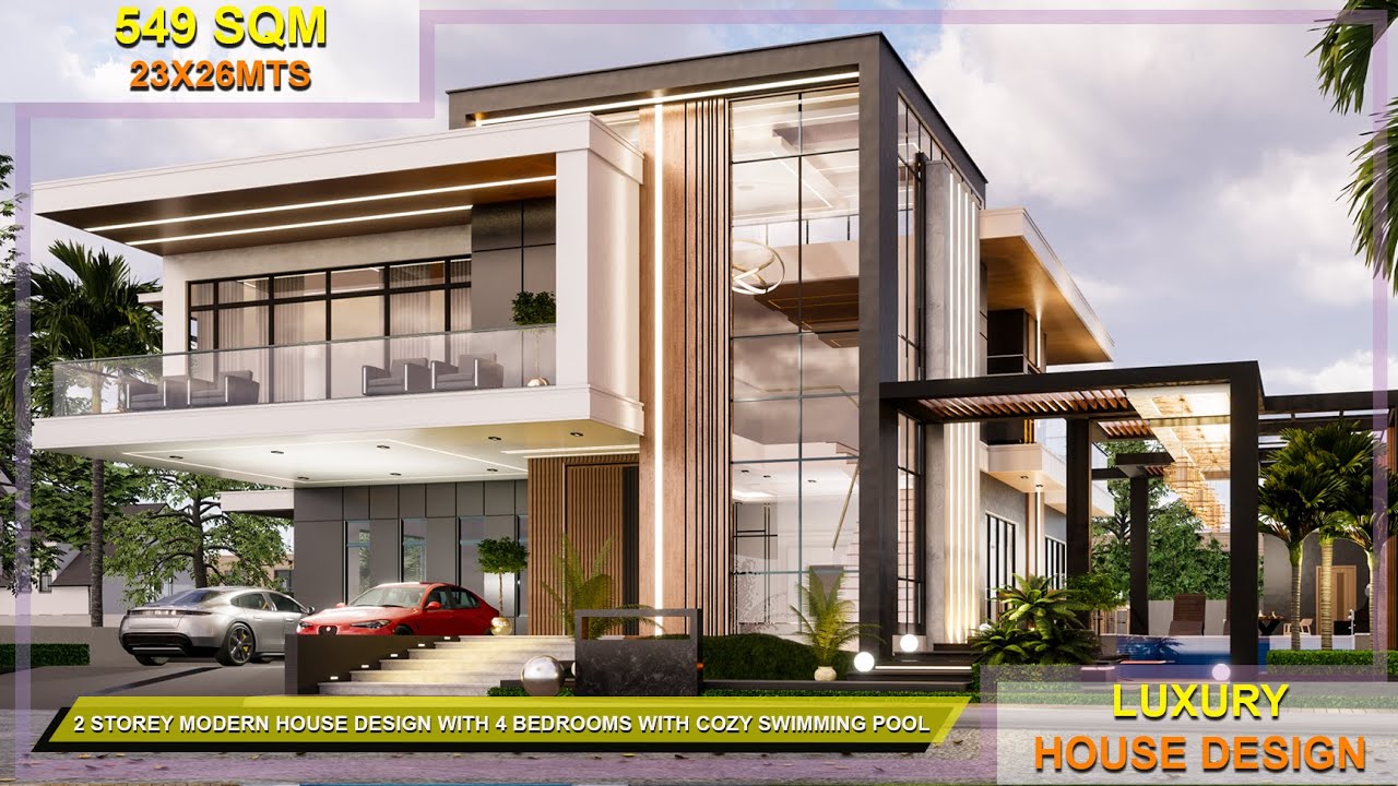 Luxury 2 Storey Modern House Design With 4 Bedrooms And Cozy Swimming Pool ( 549 Sqm ) - Youtube