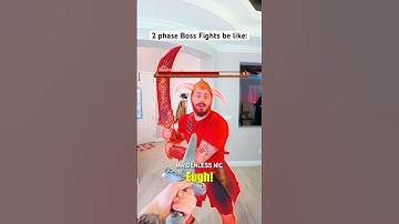 Every 2 Phase Boss Fight…