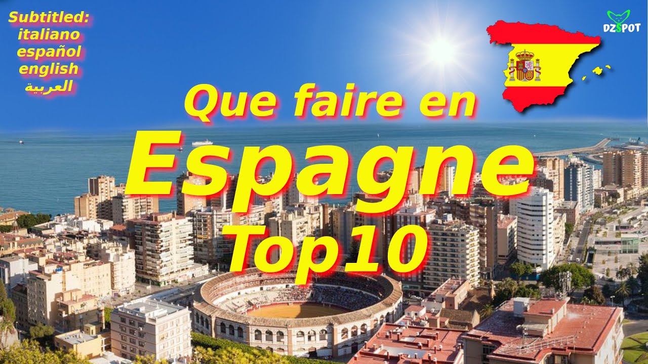 Top 10 des Plus Belles Villes à Visiter en ESPAGNE – Voyage Vidéo