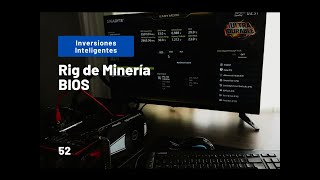 Configuración  DEL BIOS de nuestro RIG DE MINERÍA
